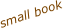 small book