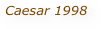 Caesar 1998 
