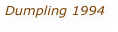 Dumpling 1994 