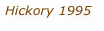Hickory 1995 