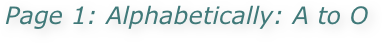 Page 1: Alphabetically: A to O
