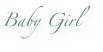 Baby Girl